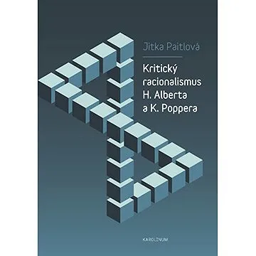 Kritický racionalismus H. Alberta a K. Poppera (9788024641058)