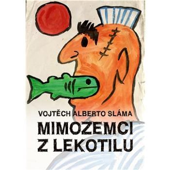 Mimozemci z Lekotilu (999-00-031-6243-4)