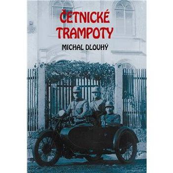 Četnické trampoty (978-80-865-4655-1)