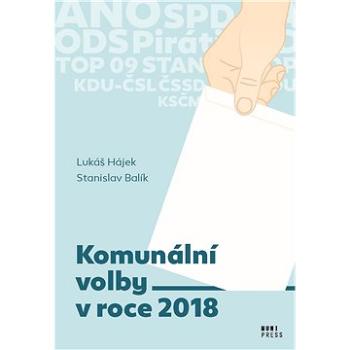 Komunální volby v roce 2018 (978-80-210-9602-8)