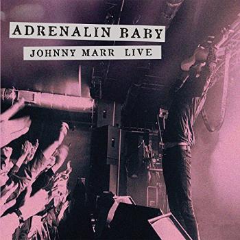 Johnny Marr, ADRENALIN BABY - JOHNY MARR LIVE, CD