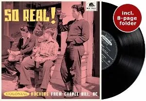 SO REAL! - COLONIAL ROCKERS FROM CHAPEL HILL, NC