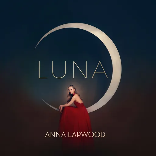 Anna Lapwood, LAPWOOD, ANNA - Luna CD, CD