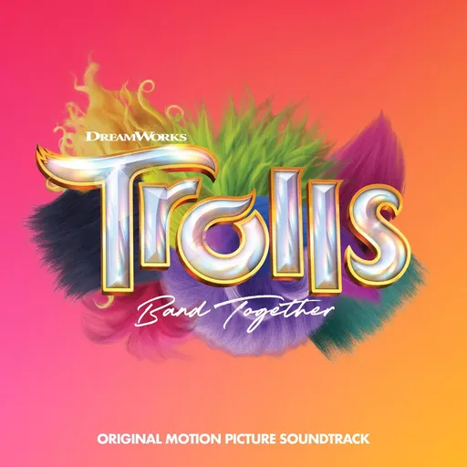 Rôzni umelci, Trolls Band Together (Original Motion Picture Soundtrack), CD