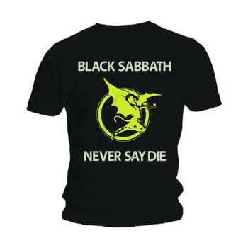 Black Sabbath tričko Never Say Die  one_size