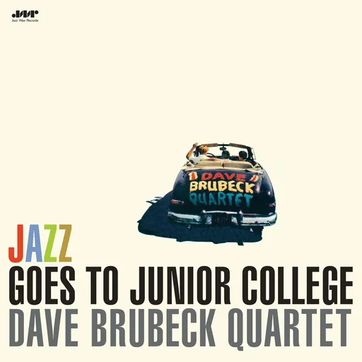 DAVE BRUBECK QUARTET - JAZZ GOES TO JUNIOR COLLEGE LP