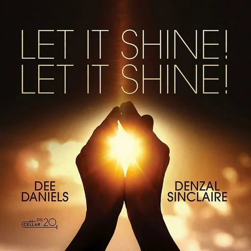 Dee Daniels, Let It Shine! Let It Shine! - Dee Daniels