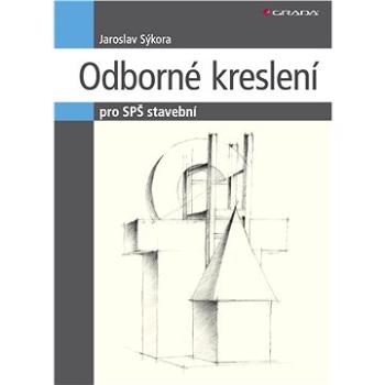 Odborné kreslení (978-80-247-3635-8)