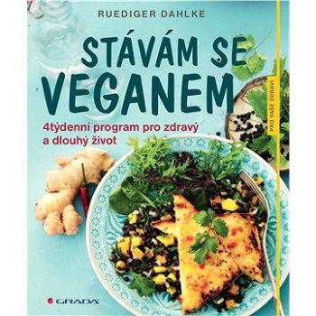 Stávám se veganem (978-80-247-5272-3)