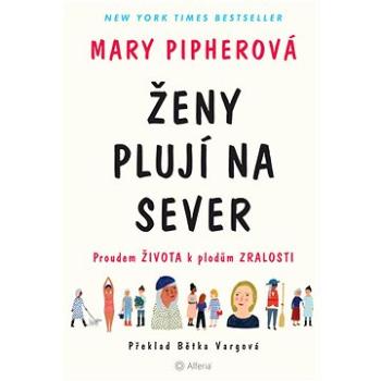 Ženy plují na sever (978-80-271-2603-3)