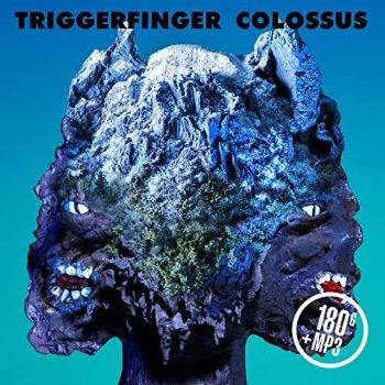 TRIGGERFINGER - COLOSSUS, Vinyl