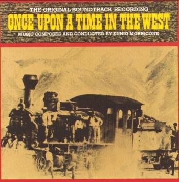 Ennio Morricone - Once Upon A Time In The West (The Original Soundtrack Recording) (CD)