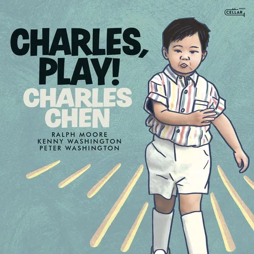 Charles Chen, CHARLES, PLAY!, CD