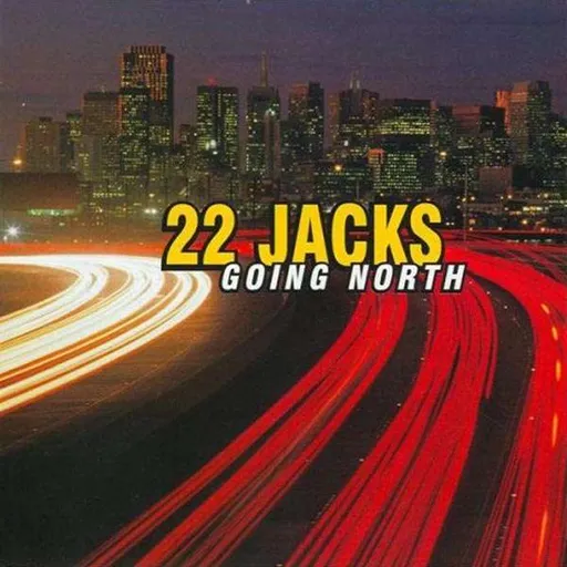 22 Jacks, GOING NORTH, CD