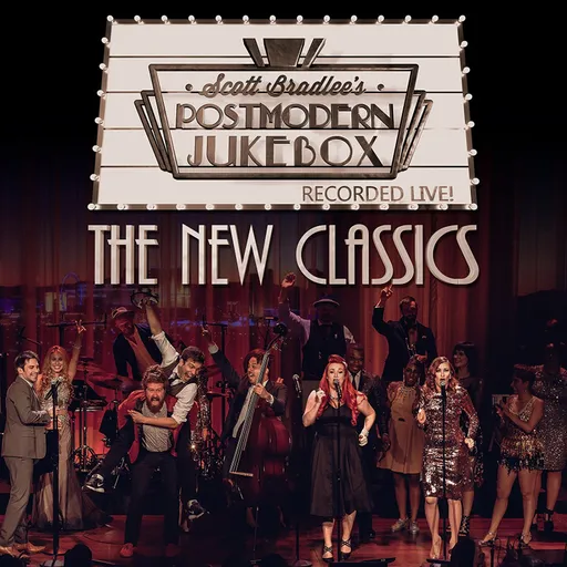 Scott Bradlee's Postmodern Jukebox, THE NEW CLASSICS, CD