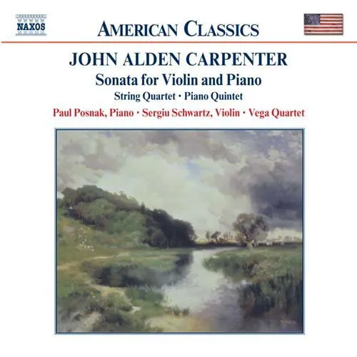 John Alden Carpenter, SONATA FOR VIOLIN & PIANO, CD