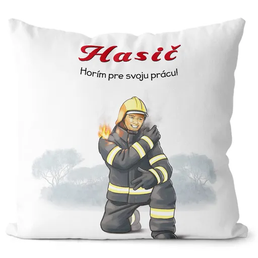 Vankúš Horím pre svoju prácu (Veľkosť: 40 x 40 cm)