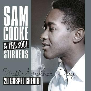 COOKE, SAM & SOUL ... - JUST ANOTHER DAY - 20 GOSPEL GREATS, Vinyl