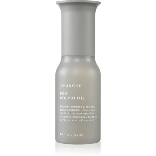 AYUNCHE Pro Polish Oil olej na vlasy na lesk a hebkosť vlasov 100 ml