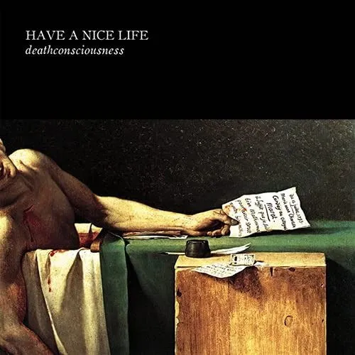 Have A Nice Life: Deathconsciousness 2 LP