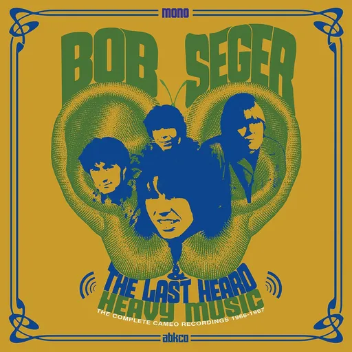 Bob Seger & The Last Heard, HEAVY MUSIC: THE COMPLETE CAMEO RECORDINGS 1966-19, CD