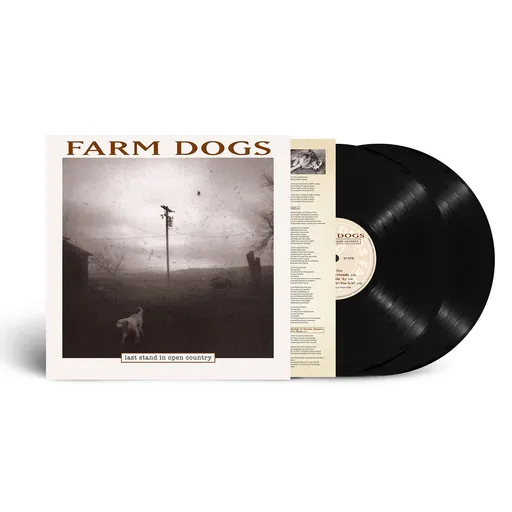 FARM DOGS - LAST STAND IN OPEN COUNTRY LP