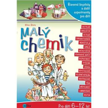 Malý chemik (978-80-266-1230-8)