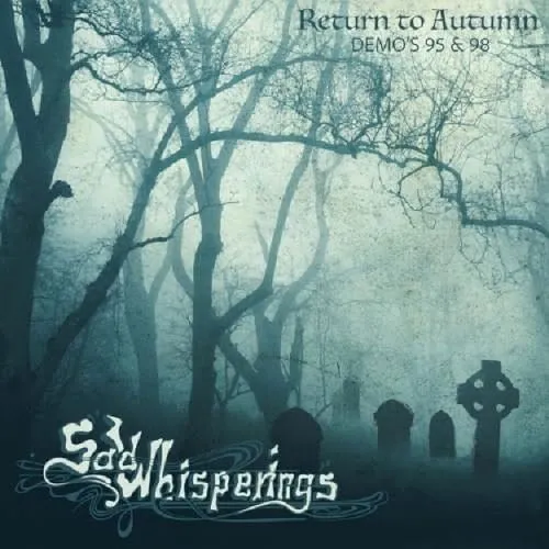 Sad Whisperings, RETURN TO AUTUMN, CD