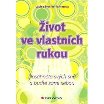 Život ve vlastních rukou (978-80-247-4673-9)