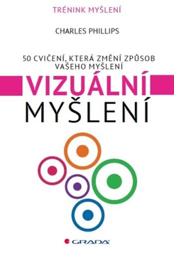 Vizuální myšlení - Charles Phillips - e-kniha