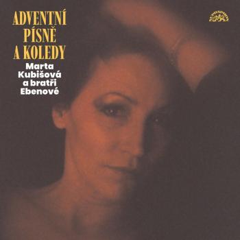 Marta Kubišová, Bratři Ebenové: Adventní písně a koledy, CD