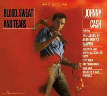 Johnny Cash, BLOOD, SWEAT AND TEARS + NOW HERE'S JOHNNY CASH, CD