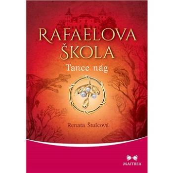 Rafaelova škola. Tance nág (978-80-750-0255-6)