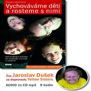 Vychováváme děti a rosteme s nimi