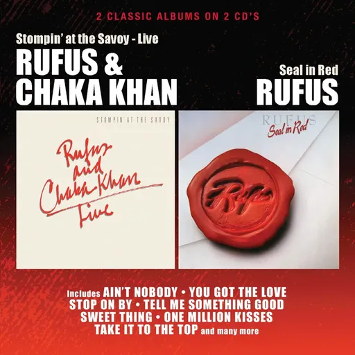 Rufus & Chaka Khan, Stompin’ At The Savoy - Live / Seal In Red (Box Set), CD