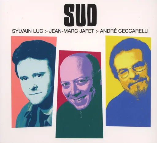 Sylvain Luc, SUD, CD