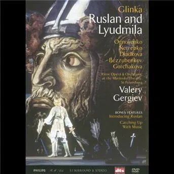 Valery Gergiev and the Kirov Opera and Orchestra, RUSLAN A LUDMILA, DVD