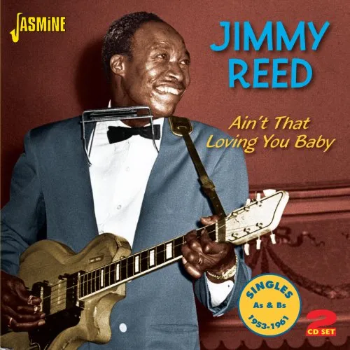 Ain't That Lovin' You Baby - Jimmy Reed CD