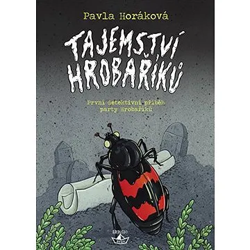 Tajemství Hrobaříků (9788025718506)