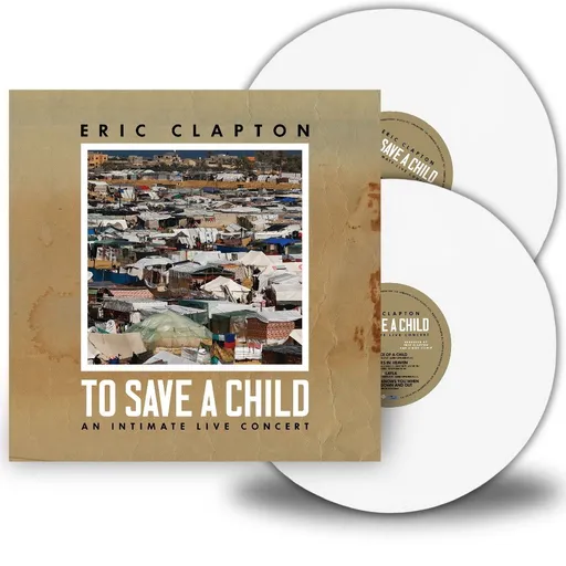 CLAPTON, ERIC - TO SAVE A CHILD LTD. (2LP)