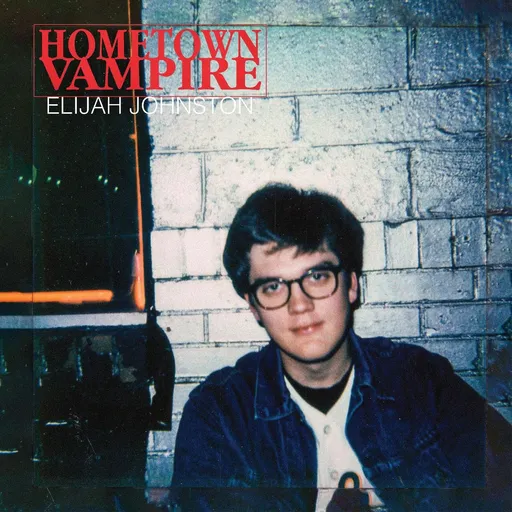 Elijah Johnston, Hometown vampire - Elijah Johnston CD, CD