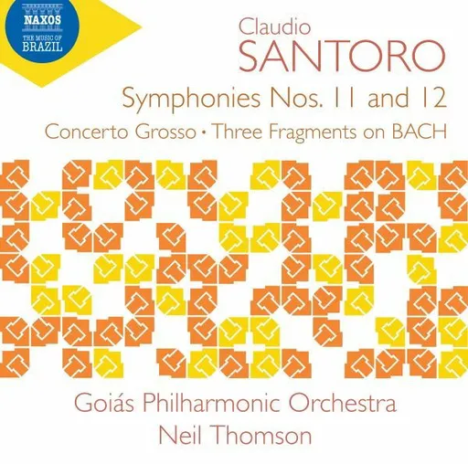 Goiás Philharmonic Orchestra, Claudio Santoro: Symphonies Nos. 11 and 12 CD, CD