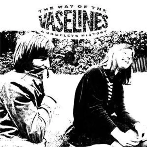 The Vaselines, THE WAY OF THE VASELINES, CD