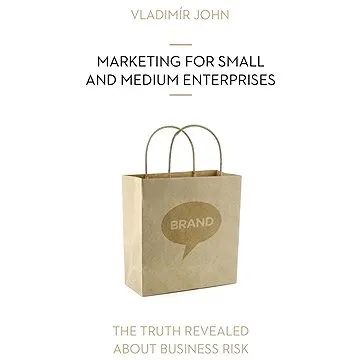 MARKETING FOR 
SMALL AND MEDIUM ENTERPRISES