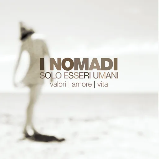 Nomadi, SOLO ESSERI UMANI, CD