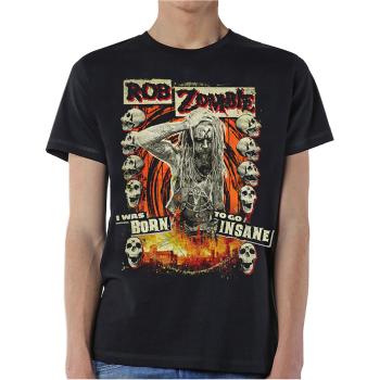 Rob Zombie tričko Born to Go Insane  one_size