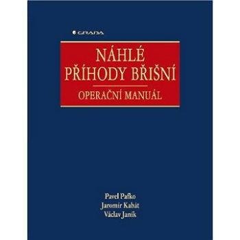 Náhlé příhody břišní (80-247-0981-3)