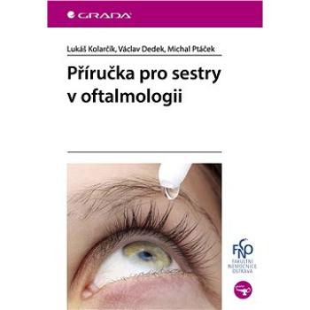 Příručka pro sestry v oftalmologii (978-80-247-5458-1)