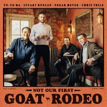 Ma, Yo-Yo, Stuart Dunc... - Not Our First Goat Rodeo, CD