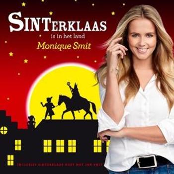 SMIT, MONIQUE - SINTERKLAAS IS IN HET LAND, CD